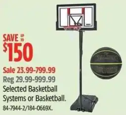 Canadian Tire Selected Basketball Systems or Basketball offer