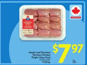 Walmart Maple Leaf Boneless Skinless Chicken Thighs Value Pack offer