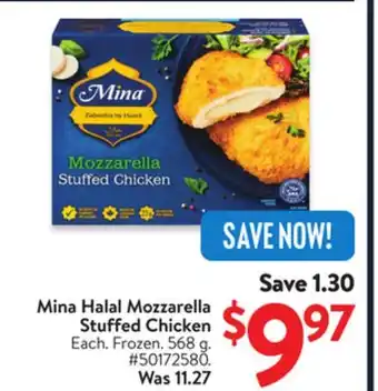 Walmart Mina Halal Mozzarella, Stuffed Chicken offer