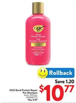 Walmart OGX Bond Protein Repair Pre-Shampoo offer