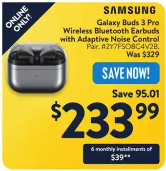 Walmart Samsung Galaxy Buds 3 Pro Wireless Bluetooth Earbuds with Adaptive Noise Control offer