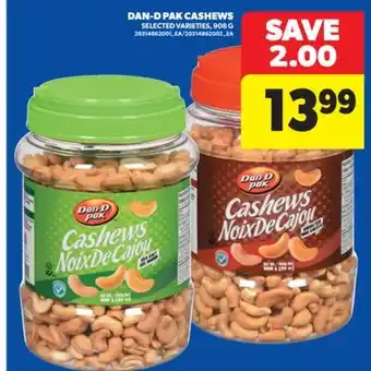 Real Canadian Superstore DAN-D PAK CASHEWS, 908 G offer