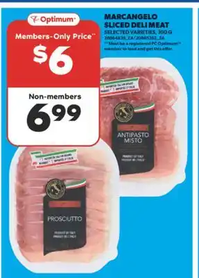 Real Canadian Superstore MARCANGELO SLICED DELI MEAT offer