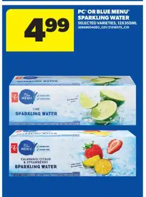 Real Canadian Superstore PC OR BLUE MENU SPARKLING WATER, 12X355ML offer