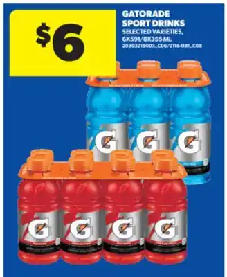 Real Canadian Superstore GATORADE SPORT DRINKS, 6X591/8X355 ML offer