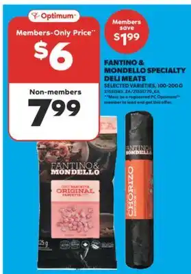 Real Canadian Superstore FANTINO & MONDELLO SPECIALTY DELI MEATS, 100-200 G offer