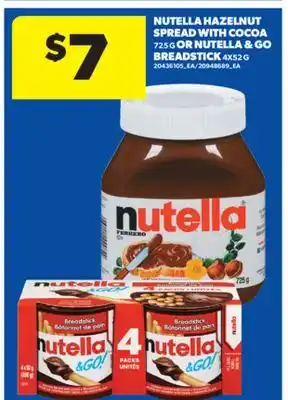 Real Canadian Superstore NUTELLA HAZELNUT SPREAD WITH COCOA 725 G OR NUTELLA & GO BREADSTICK 4X52 G offer