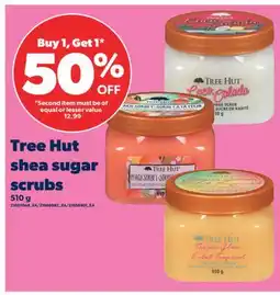 Real Canadian Superstore TREE HUT SHEA SUGAR SCRUBS, 510 g offer