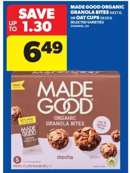 Real Canadian Superstore MADE GOOD ORGANIC GRANOLA BITES 5X37 G OR OAT CUPS 5X35 G offer