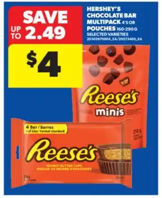 Real Canadian Superstore HERSHEY'S CHOCOLATE BAR MULTIPACK 4'S OR POUCHES 160-290 G offer