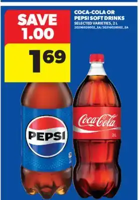 Real Canadian Superstore COCA-COLA OR PEPSI SOFT DRINKS, 2 L offer