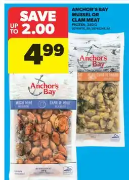 Real Canadian Superstore ANCHOR'S BAY MUSSEL OR CLAM MEAT, 340 G offer