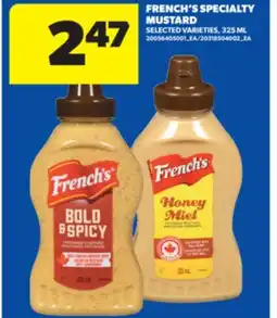 Real Canadian Superstore FRENCH'S SPECIALTY MUSTARD, 325 ML offer