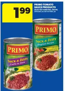 Real Canadian Superstore PRIMO TOMATO SAUCE PRODUCTS, 680 ML offer