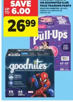 Real Canadian Superstore HUGGIES PULL UPS OR GOODNITES CLUB PACK TRAINING PANTS, 28-74' S offer