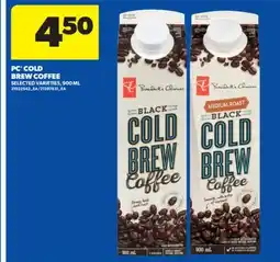 Real Canadian Superstore PC COLD BREW COFFEE, 900 ML offer