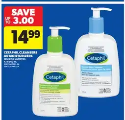 Real Canadian Superstore CETAPHIL CLEANSERS OR MOISTURIZERS, 473/500 ML offer