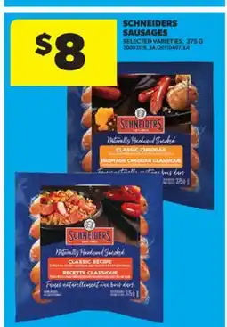 Real Canadian Superstore SCHNEIDERS SAUSAGES, 375 G offer