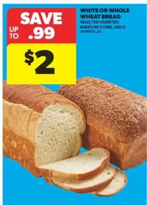 Real Canadian Superstore WHITE OR WHOLE WHEAT BREAD, 450 G offer