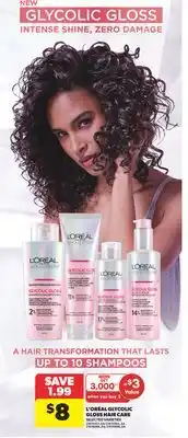 Real Canadian Superstore L' ORÉAL GLYCOLIC GLOSS HAIR CARE offer