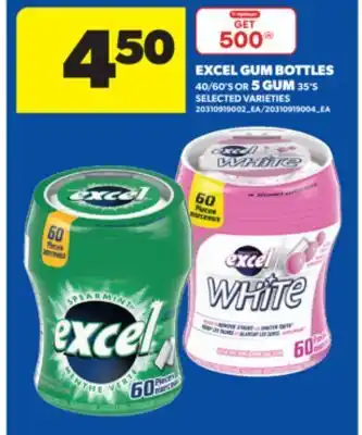 Real Canadian Superstore EXCEL GUM BOTTLES 40/60'S OR 5 GUM 35'S offer