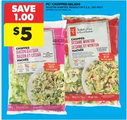 Real Canadian Superstore PC CHOPPED SALADS, 285-396 G offer