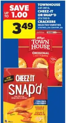 Real Canadian Superstore TOWNHOUSE 247-391 G, CHEEZ-IT OR SNAP'D 213/352 G CRACKERS offer