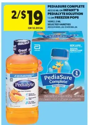 Real Canadian Superstore PEDIASURE COMPLETE 4X235 ML OR INFANT'S PEDIALYTE SOLUTION 1 L OR FREEZER POPS 16X62.5 ML offer