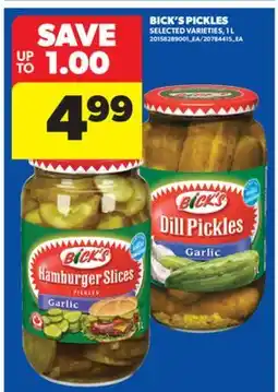 Real Canadian Superstore BICK'S PICKLES, 1 L offer