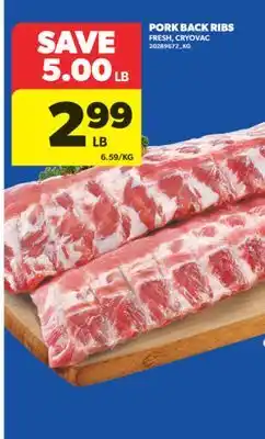 Real Canadian Superstore PORK BACK RIBS offer