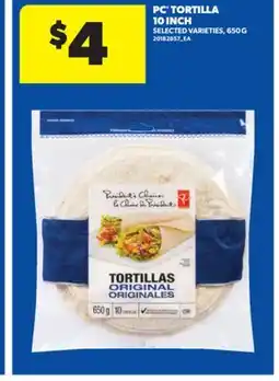 Real Canadian Superstore PC TORTILLA, 650 G offer