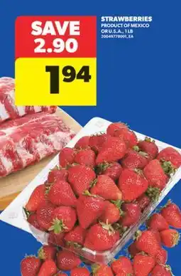 Real Canadian Superstore STRAWBERRIES, 1 LB offer