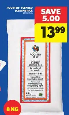 Real Canadian Superstore ROOSTER SCENTED JASMINE RICE, 8 KG offer