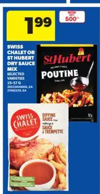 Real Canadian Superstore SWISS CHALET OR ST HUBERT DRY SAUCE MIX, 25-57 G offer