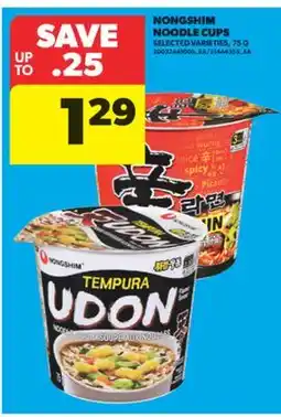 Real Canadian Superstore NONGSHIM NOODLE CUPS, 75 G offer