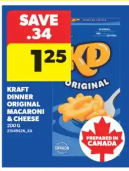 Real Canadian Superstore KRAFT DINNER ORIGINAL MACARONI & CHEESE, 200 G offer