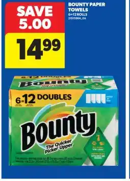 Real Canadian Superstore BOUNTY PAPER TOWELS, 6 = 12 ROLLS offer