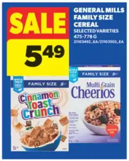 Real Canadian Superstore GENERAL MILLS FAMILY SIZE CEREAL, 475-778 G offer