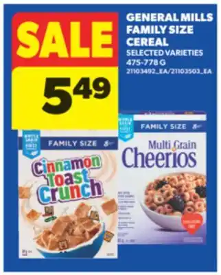 Real Canadian Superstore GENERAL MILLS FAMILY SIZE CEREAL, 475-778 G offer