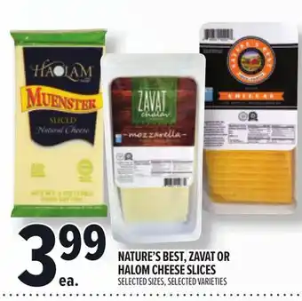 Metro NATURE'S BEST, ZAVAT OR HALOM CHEESE SLICES offer