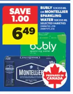 Real Canadian Superstore BUBLY 12X355 ML OR MONTELLIER SPARKLING WATER ML offer