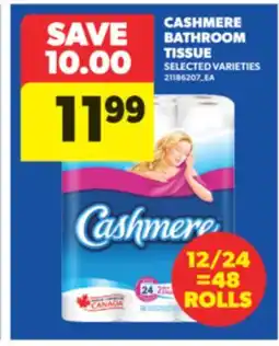 Real Canadian Superstore CASHMERE BATHROOM TISSUE, 12/24 =48 ROLLS offer