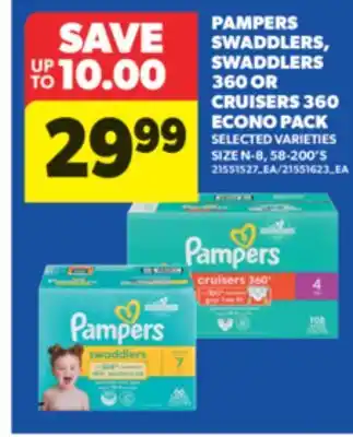 Real Canadian Superstore PAMPERS SWADDLERS, SWADDLERS 360 OR CRUISERS 360 ECONO PACK, 58-200'S offer