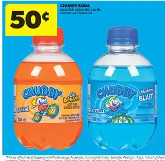 Real Canadian Superstore CHUBBY SODA, 250 ML offer