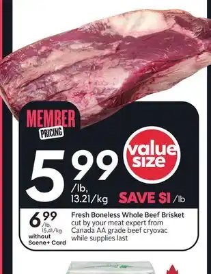 Sobeys Fresh Boneless Whole Beef Brisket offer