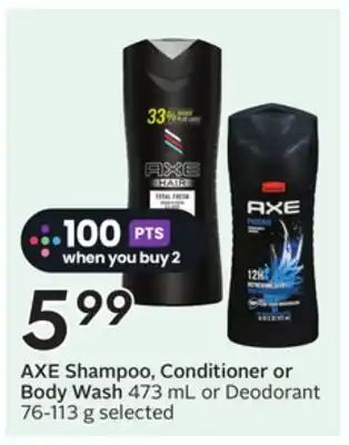 Sobeys AXE Shampoo, Conditioner or Body Wash offer