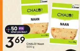 Sobeys CHALO! Naan offer