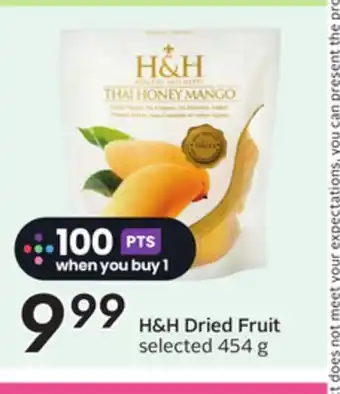 Sobeys H & H Dried Fruit offer