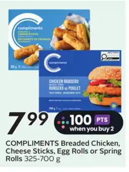 Sobeys COMPLIMENTS Breaded Chicken, Cheese Sticks, Egg Rolls or Spring Rolls offer