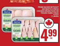 Food Basics PRIME RAISED WITHOUT ANTIBIOTICS FRESH CHICKEN DRUMSTICKS OR THIGHS FAMILY PACK offer